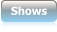 Shows